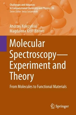 Abbildung von Kolezynski / Król | Molecular Spectroscopy-Experiment and Theory | 1. Auflage | 2018 | beck-shop.de