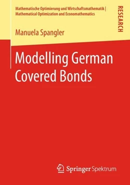 Abbildung von Spangler | Modelling German Covered Bonds | 1. Auflage | 2018 | beck-shop.de
