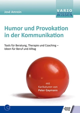 Abbildung von Amrein | Humor und Provokation in der Kommunikation | 1. Auflage | 2018 | beck-shop.de