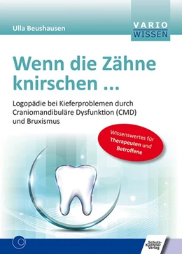 Abbildung von Beushausen | Wenn die Zähne knirschen ... | 1. Auflage | 2018 | beck-shop.de