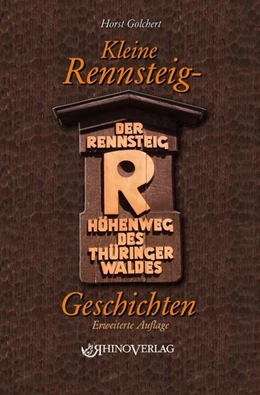 Abbildung von Golchert | Kleine Rennsteiggeschichten | 4. Auflage | 2018 | beck-shop.de