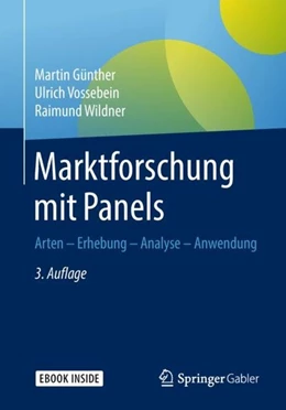 Abbildung von Günther / Vossebein | Marktforschung mit Panels | 3. Auflage | 2018 | beck-shop.de