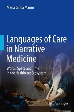 Abbildung von Marini | Languages of Care in Narrative Medicine | 1. Auflage | 2018 | beck-shop.de