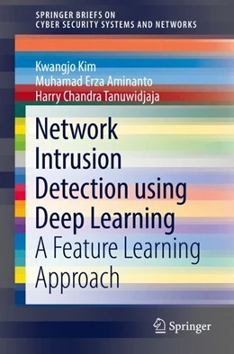 Abbildung von Kim / Aminanto | Network Intrusion Detection using Deep Learning | 1. Auflage | 2018 | beck-shop.de