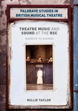 Abbildung von Taylor | Theatre Music and Sound at the RSC | 1. Auflage | 2018 | beck-shop.de