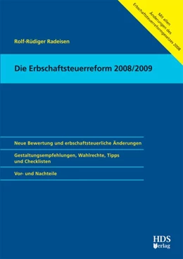 Abbildung von Radeisen | Die Erbschaftsteuerreform 2008/2009 | 1. Auflage | 2009 | beck-shop.de