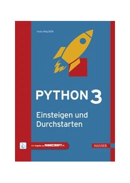 Abbildung von Kalista | Python 3 - Einsteigen und Durchstarten | 1. Auflage | 2018 | beck-shop.de