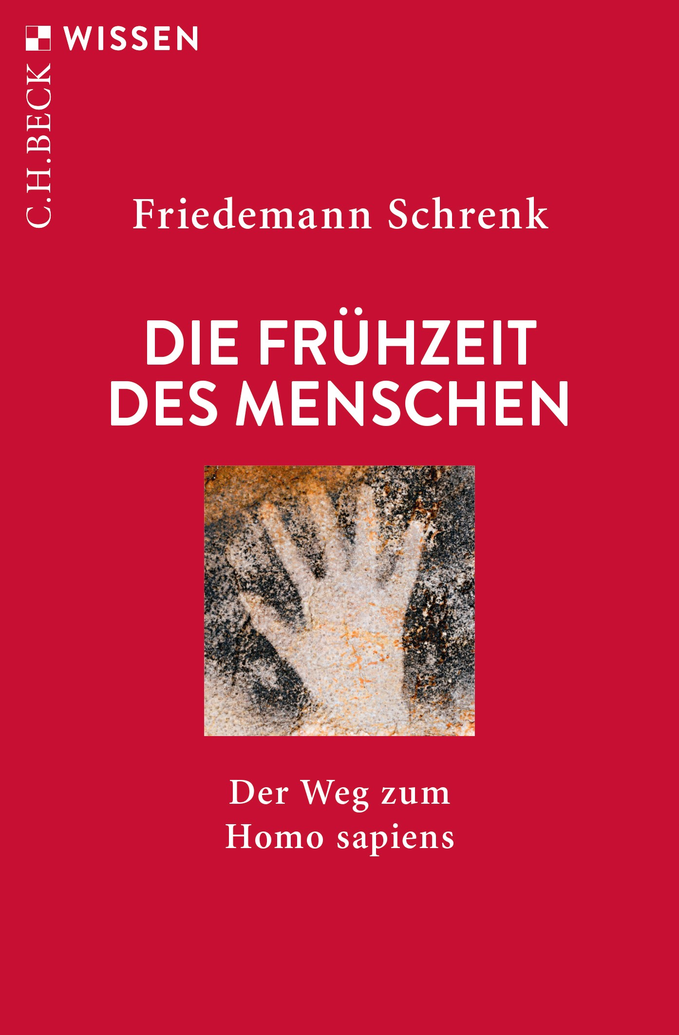 Cover: Schrenk, Friedemann, Die Frühzeit des Menschen