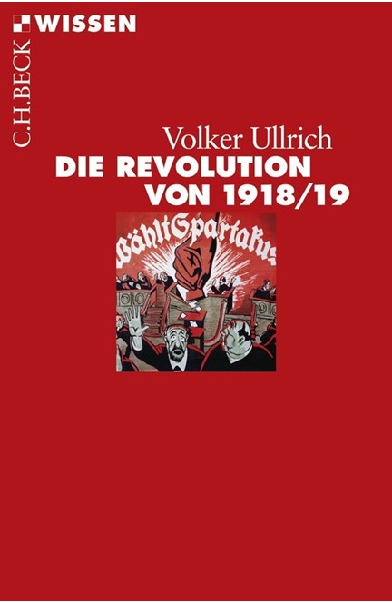 Cover: Volker Ullrich, Die Revolution von 1918/19