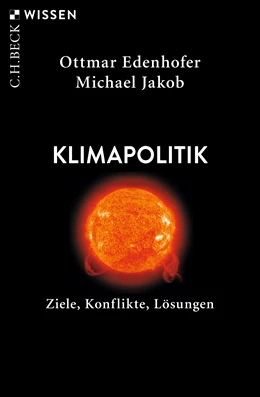 Abbildung von Edenhofer, Ottmar / Jakob, Michael | Klimapolitik | 2. Auflage | 2019 | 2853 | beck-shop.de