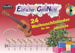 Abbildung von Oberlin / Leuchtner | Einfacher!-Geht-Nicht: 24 Weihnachtslieder für die Ukulele mit CD | 1. Auflage | 2018 | beck-shop.de
