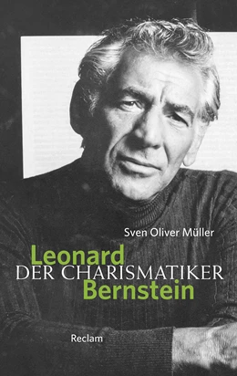 Abbildung von Müller | Leonard Bernstein | 2. Auflage | 2018 | 20547 | beck-shop.de