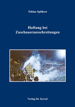 Abbildung von Spöhrer | Haftung bei Zuschauerausschreitungen | 1. Auflage | 2019 | 51 | beck-shop.de