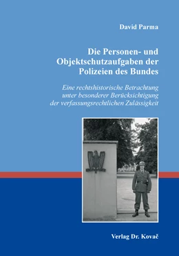 Abbildung von Parma | Die Personen- und Objektschutzaufgaben der Polizeien des Bundes | 1. Auflage | 2019 | 83 | beck-shop.de