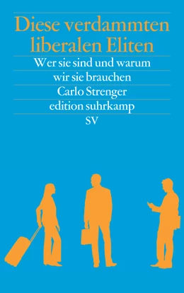 Abbildung von Strenger | Diese verdammten liberalen Eliten | 1. Auflage | 2019 | beck-shop.de