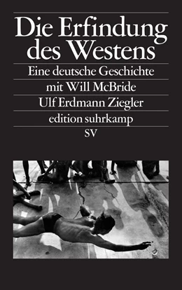 Abbildung von Ziegler | Die Erfindung des Westens | 1. Auflage | 2019 | beck-shop.de