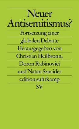 Abbildung von Heilbronn / Rabinovici | Neuer Antisemitismus? | 3. Auflage | 2019 | beck-shop.de