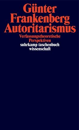 Abbildung von Frankenberg | Autoritarismus | 1. Auflage | 2020 | beck-shop.de