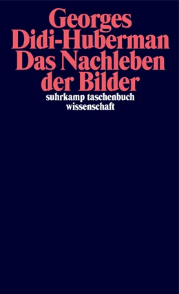 Abbildung von Didi-Huberman | Das Nachleben der Bilder | 1. Auflage | 2019 | beck-shop.de