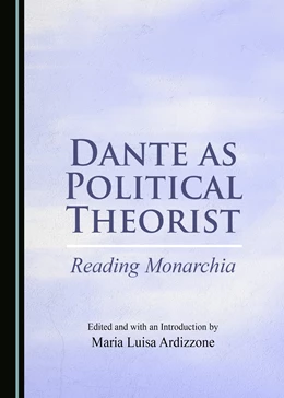 Abbildung von Dante as Political Theorist | 1. Auflage | 2018 | beck-shop.de