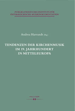 Abbildung von Harrandt | Tendenzen der Kirchenmusik im 19. Jahrhundert in Mitteleuropa | 1. Auflage | 2018 | 40 | beck-shop.de