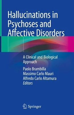 Abbildung von Brambilla / Mauri | Hallucinations in Psychoses and Affective Disorders | 1. Auflage | 2018 | beck-shop.de