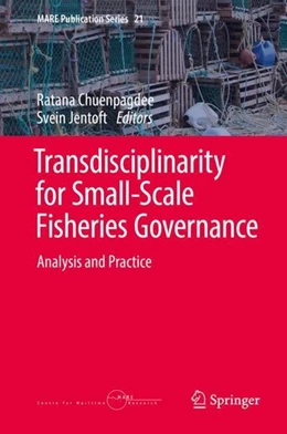 Abbildung von Chuenpagdee / Jentoft | Transdisciplinarity for Small-Scale Fisheries Governance | 1. Auflage | 2018 | beck-shop.de