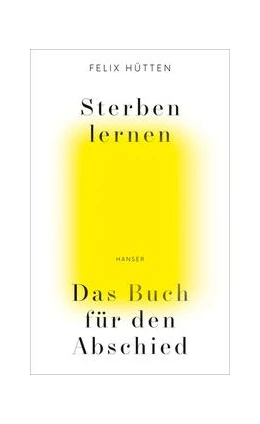 Abbildung von Hütten | Sterben lernen | 1. Auflage | 2019 | beck-shop.de