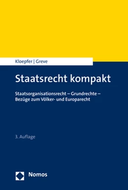Abbildung von Kloepfer / Greve | Staatsrecht kompakt | 3. Auflage | 2018 | beck-shop.de