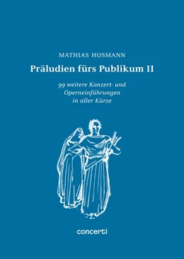 Abbildung von Husmann | Präludien fürs Publikum II | 1. Auflage | 2018 | beck-shop.de