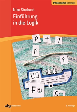 Abbildung von Strobach / Schönecker | Einführung in die Logik | 5. Auflage | 2019 | beck-shop.de