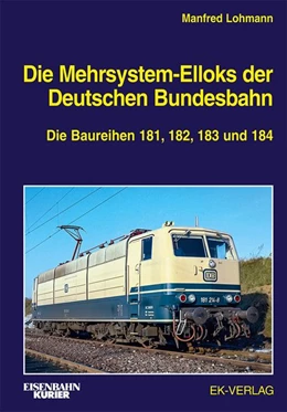 Abbildung von Jordan / Oestreich | Die Mehrsystem-Elloks der Deutschen Bundesbahn | 1. Auflage | 2023 | beck-shop.de