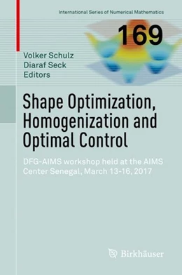 Abbildung von Schulz / Seck | Shape Optimization, Homogenization and Optimal Control | 1. Auflage | 2018 | beck-shop.de