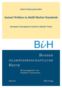 Abbildung von Schatzschneider | Animal Welfare in ¿alal Market Standards | 1. Auflage | 2018 | beck-shop.de