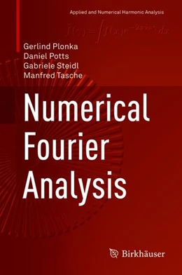Abbildung von Plonka / Potts | Numerical Fourier Analysis | 1. Auflage | 2019 | beck-shop.de