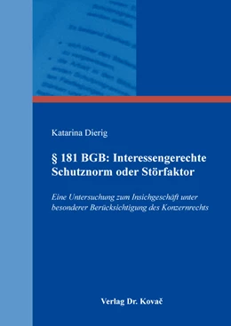Abbildung von Dierig | § 181 BGB: Interessengerechte Schutznorm oder Störfaktor | 1. Auflage | 2019 | 112 | beck-shop.de