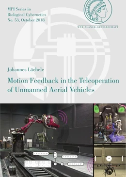 Abbildung von Lächele | Motion Feedback in the Teleoperation of Unmanned Aerial Vehicles | 1. Auflage | 2018 | 53 | beck-shop.de