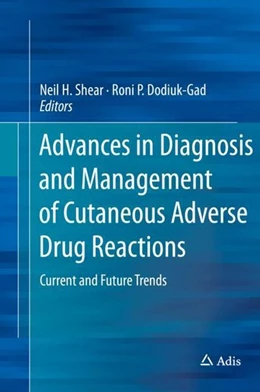 Abbildung von Shear / Dodiuk-Gad | Advances in Diagnosis and Management of Cutaneous Adverse Drug Reactions | 1. Auflage | 2018 | beck-shop.de