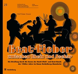 Abbildung von Straub / Blum | Beat-Fieber zwischen Rhein und Neckar | 1. Auflage | 2018 | beck-shop.de