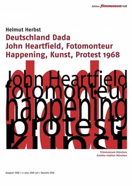 Abbildung von Edition Filmmuseum 108 / Helmut Herbst | Deutschland Dada / John Heartfield, Fotomonteur / Happening, Kunst, Protest 1968 | 1. Auflage | 2019 | beck-shop.de