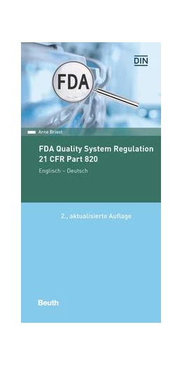 Abbildung von Briest | FDA Quality System Regulation | 2. Auflage | 2019 | beck-shop.de