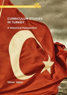 Abbildung von Aktan | Curriculum Studies in Turkey | 1. Auflage | 2018 | beck-shop.de
