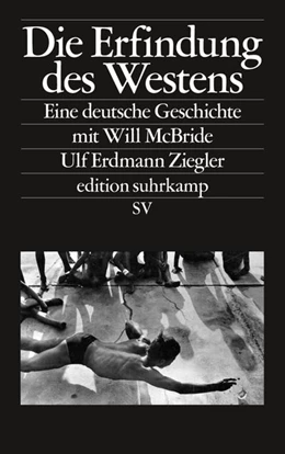 Abbildung von Ziegler | Die Erfindung des Westens | 1. Auflage | 2019 | beck-shop.de