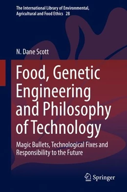Abbildung von Scott | Food, Genetic Engineering and Philosophy of Technology | 1. Auflage | 2018 | beck-shop.de