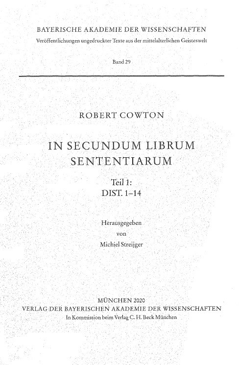 Cover: Cowton, Robert, In secundum librum Sententiarum Teil 1: Dist. 1-14