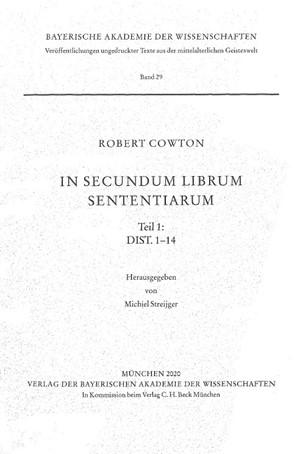 Cover: Robert Cowton, In secundum librum Sententiarum Teil 1: Dist. 1-14
