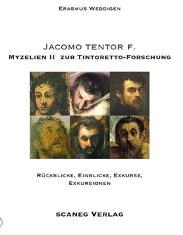 Abbildung von Weddigen | Myzelien 1+2 zur Tintorettoforschung | 1. Auflage | 2018 | beck-shop.de