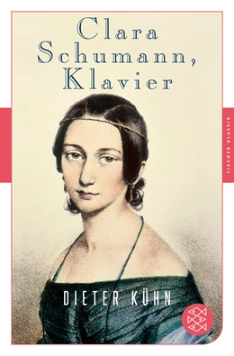 Abbildung von Kühn | Clara Schumann, Klavier | 2. Auflage | 2019 | beck-shop.de