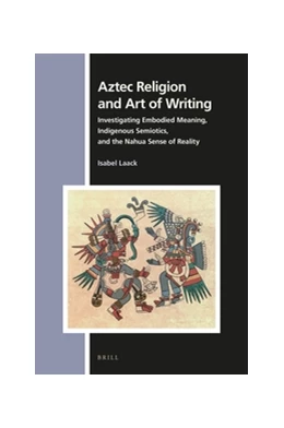 Abbildung von Laack | Aztec Religion and Art of Writing | 1. Auflage | 2019 | 161 | beck-shop.de