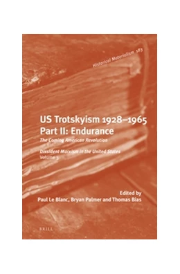 Abbildung von Blanc / Bias | U.S. Trotskyism 1928-1965. Part II: Endurance | 1. Auflage | 2018 | 183 | beck-shop.de